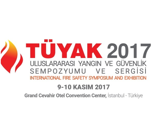 TUYAK 2017 -INTERNATIONAL FIRE SAFETY SYMPOSIUM AND EXHIBITION